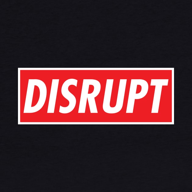 Disrupt by blacklives